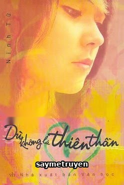 Dù Không Là Thiên Thần