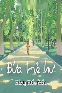 Đứa Trẻ Hư