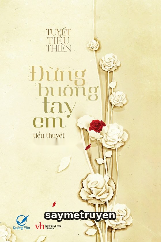 Đừng Buông Tay Em