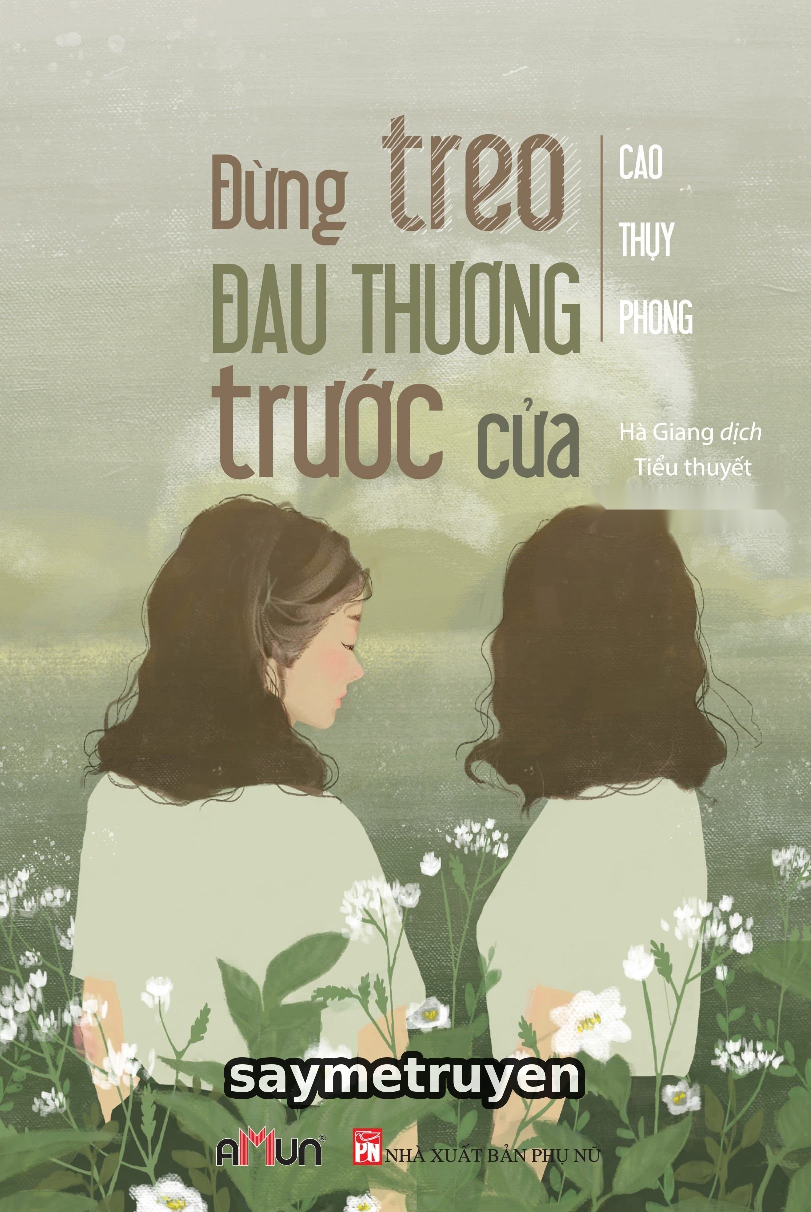 Đừng Treo Đau Thương Trước Cửa