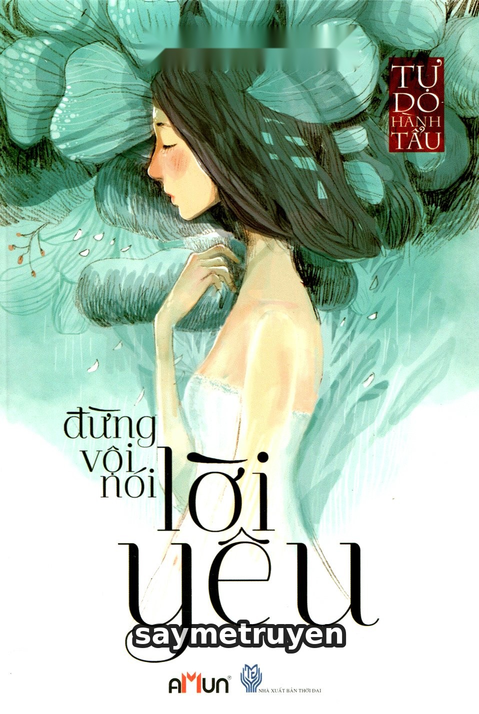 Đừng Vội Nói Lời Yêu