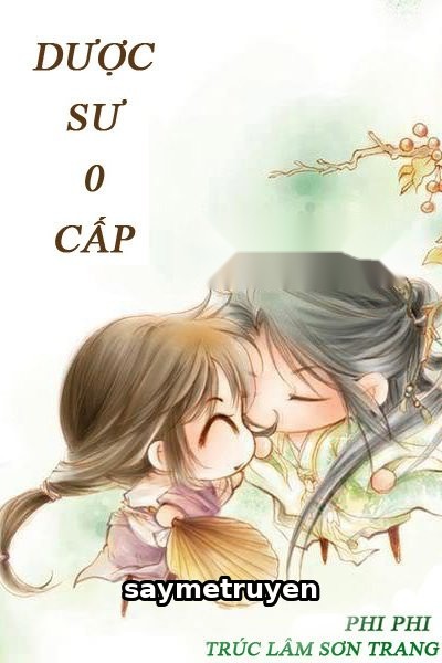 Dược Sư 0 Cấp