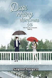 Dưới Những Dặm Mưa Sa
