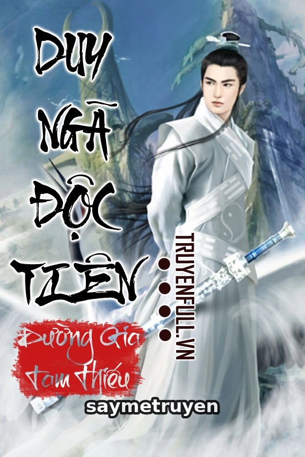 Duy Ngã Độc Tiên