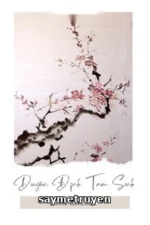 Duyên Định Tam Sinh – Đế Sư