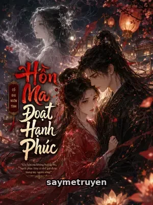 Hồn Ma Đoạt Hạnh Phúc