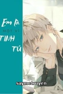 Em Là Một Vì Tinh Tú