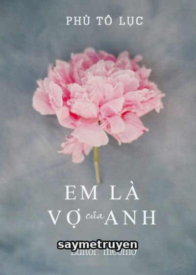 Em Là Vợ Của Anh