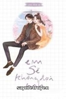 Em Sẽ Không Đợi Anh