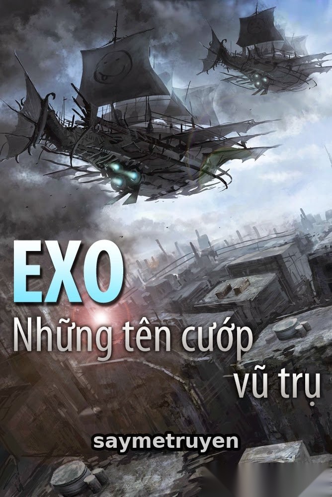 EXO ! Những Tên Cướp Vũ Trụ