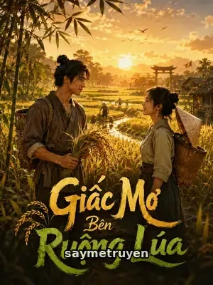 Giấc Mơ Bên Ruộng Lúa