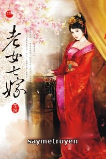 Gái Già Gả Bảy Lần