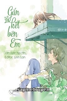 Gắn Kết Bên Em