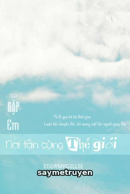 Gặp Em Nơi Tận Cùng Thế Giới