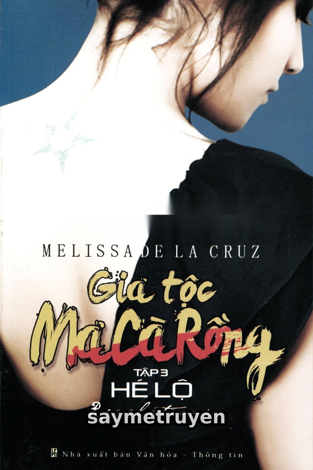 Gia Tộc Ma Cà Rồng 3: Hé Lộ