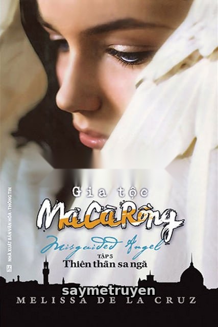 Gia Tộc Ma Cà Rồng 5: Thiên Thần Sa Ngã