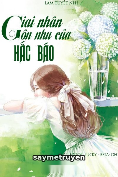 Giai Nhân Ôn Nhu Của Hắc Báo