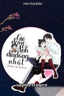 Gió Đêm Và Anh Dịu Dàng Nhất