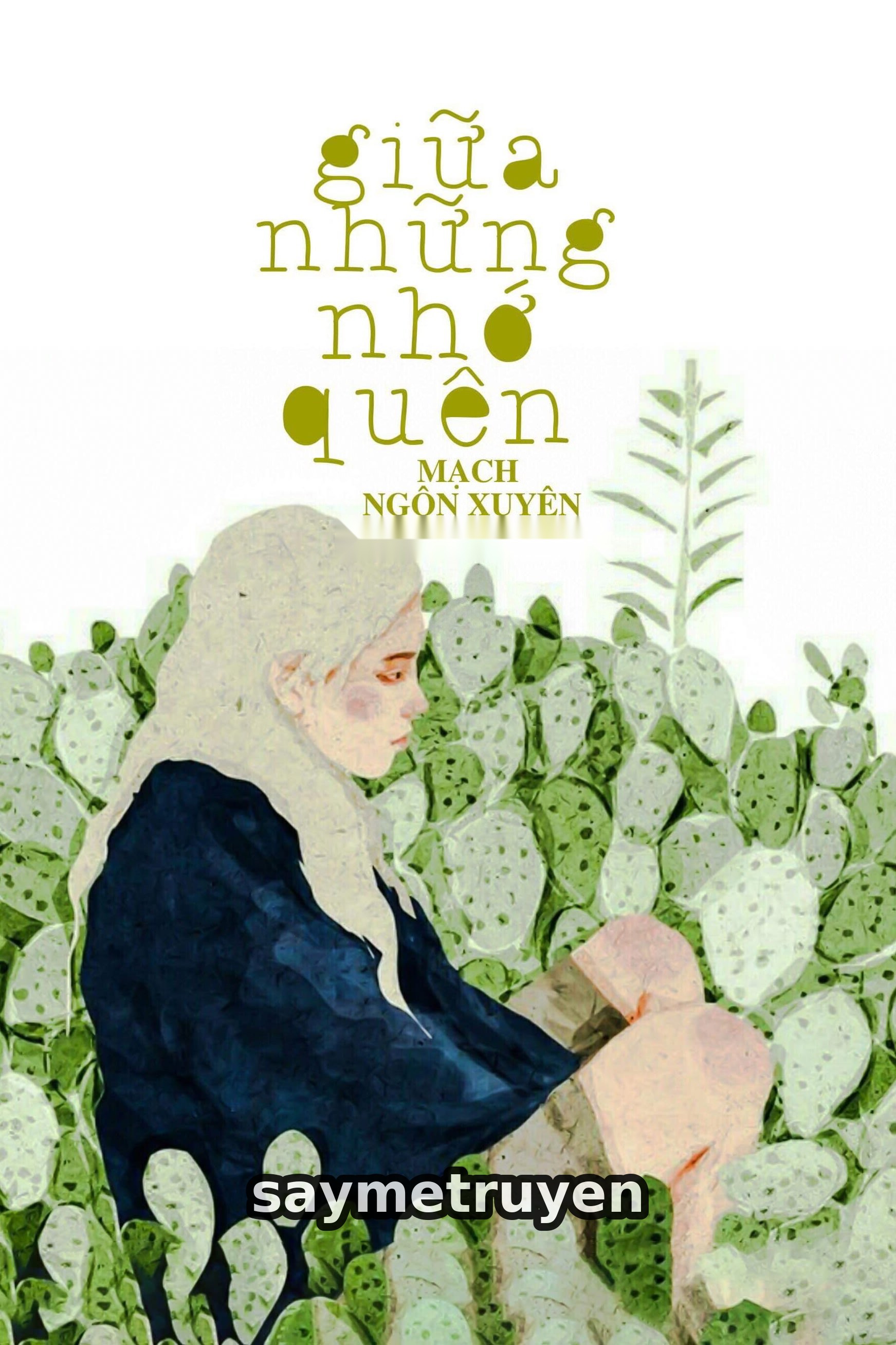 Giữa Những Nhớ Quên