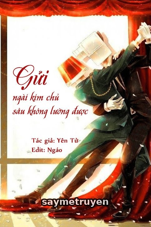 Gửi Ngài Kim Chủ Sâu Không Lường Được