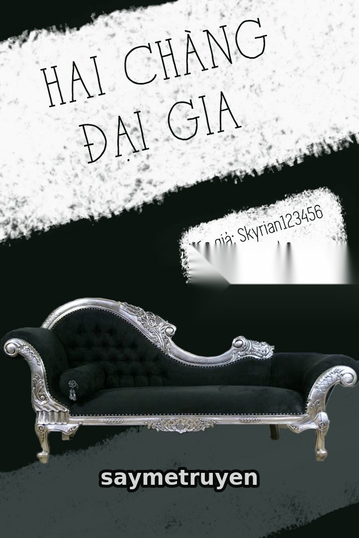 Hai Chàng Đại Gia
