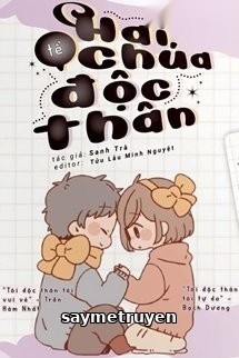 Hai Chúa Tể Độc Thân