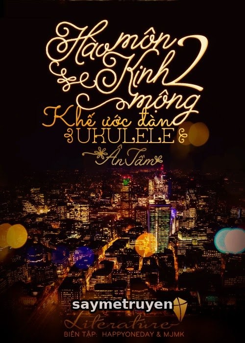 Hào Môn Kinh Mộng II: Khế Ước Đàn Ukulele