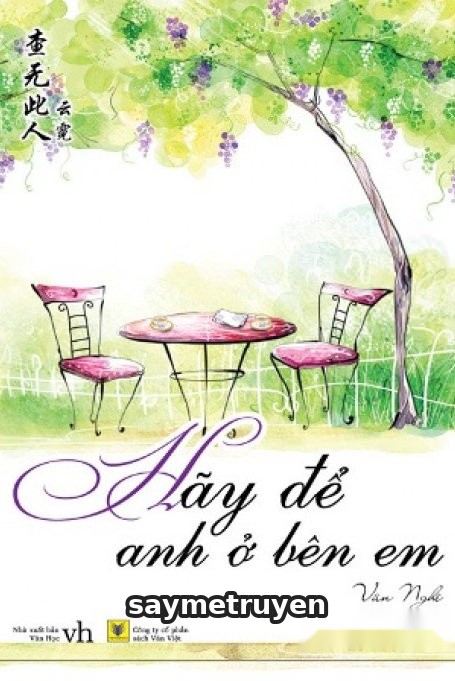 Hãy Để Anh Ở Bên Em