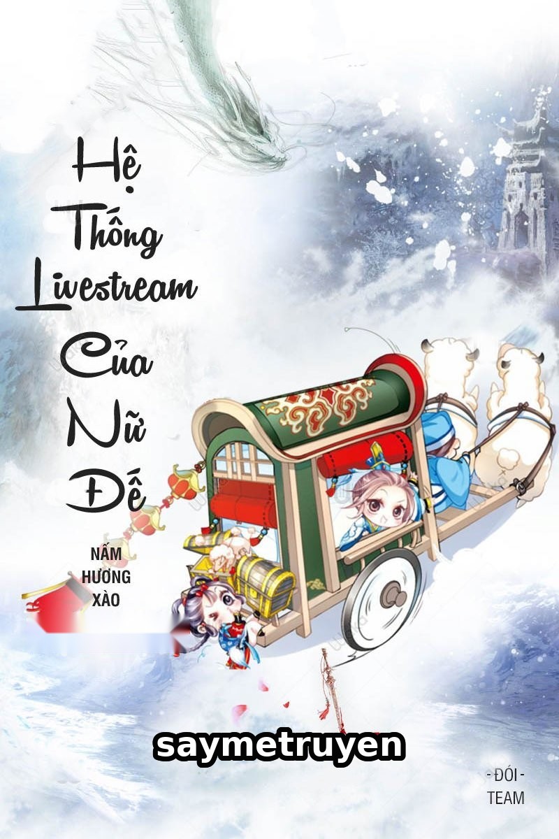 Hệ Thống Livestream Của Nữ Đế