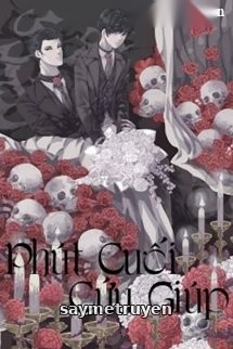 [Hệ Thống] Phút Cuối Cứu Giúp