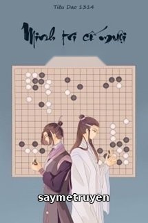 [Hi Trừng] Sẽ Là Lần Cuối Cùng Ta Nói Thích Người (Minh Tri Cố Muội)