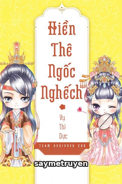 Hiền Thê Ngốc Nghếch