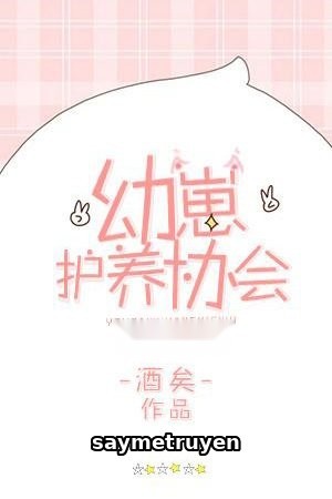 Hiệp Hội Bảo Dưỡng Ấu Tể
