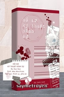 Hồ Sơ Kỹ Thuật Hình Sự