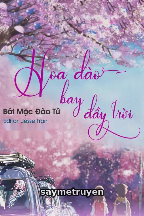 Hoa Đào Bay Đầy Trời