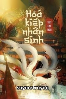 Hoá Kiếp Nhân Sinh