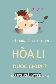 Hòa Li Được Chưa