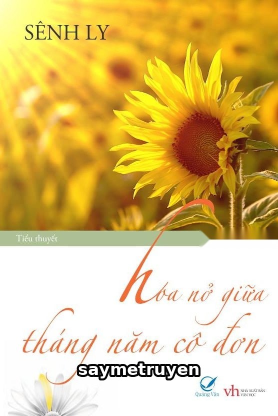 Hoa Nở Giữa Tháng Năm Cô Đơn