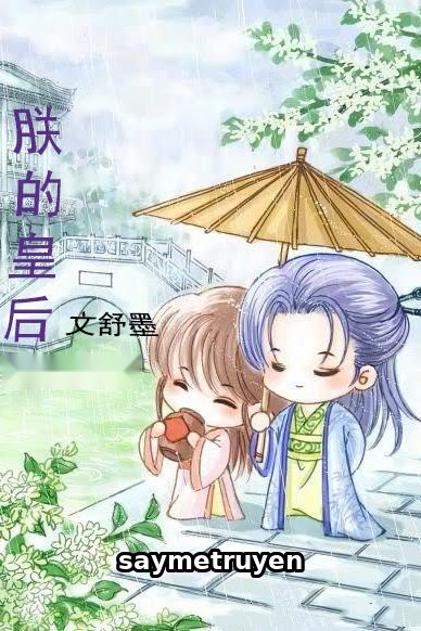 Hoàng Hậu Của Trẫm