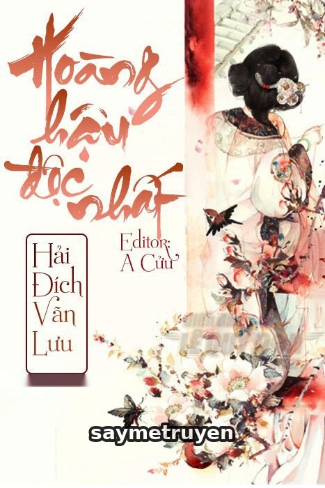 Hoàng Hậu Độc Nhất