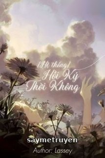 Hồi Ký Thời Không