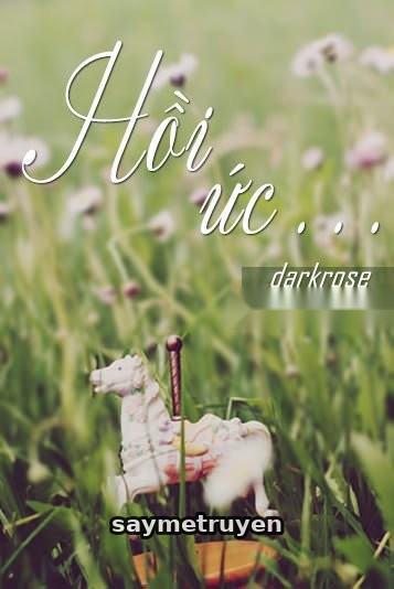 Hồi Ức . . .