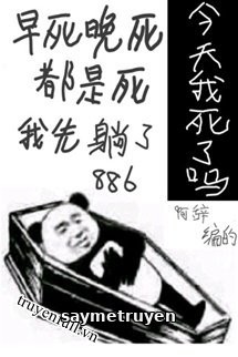 Hôm Nay Tôi Lại Bị Ép Sống Lại