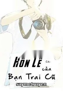 Hôn Lễ Của Bạn Trai Cũ