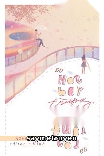 Hotboy Trường Theo Đuổi Tôi