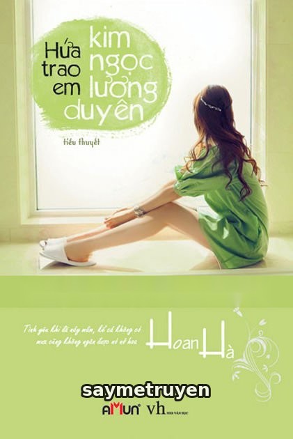 Hứa Trao Em Kim Ngọc Lương Duyên