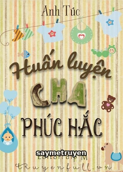 Huấn Luyện Cha Phúc Hắc