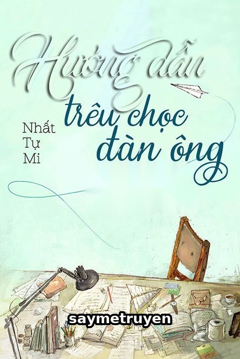 Hướng Dẫn Trêu Chọc Đàn Ông