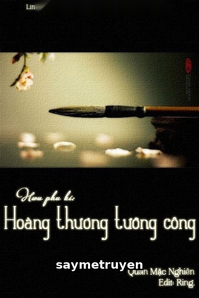 Hưu Phu Kí: Hoàng Thương Tướng Công