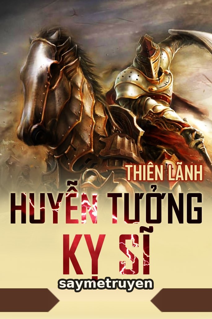 Huyễn Tưởng Kỵ Sĩ